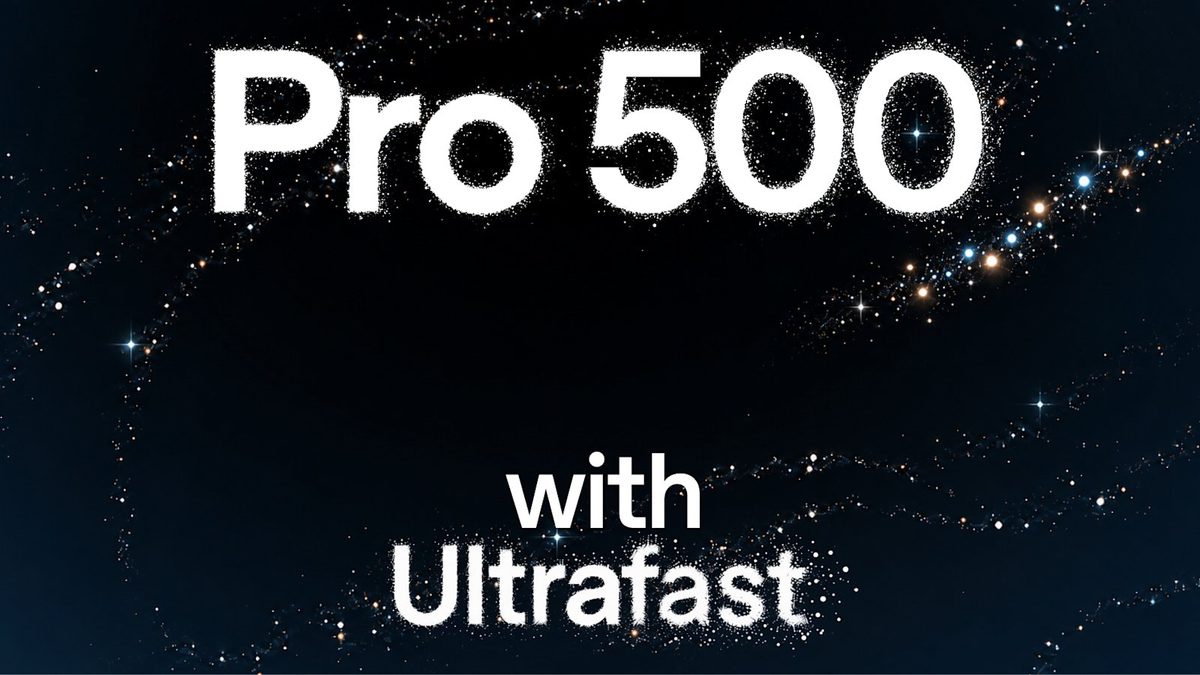 Pro 500 with Ultrafast lettering on a starfield